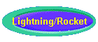 Lightning/Rocket